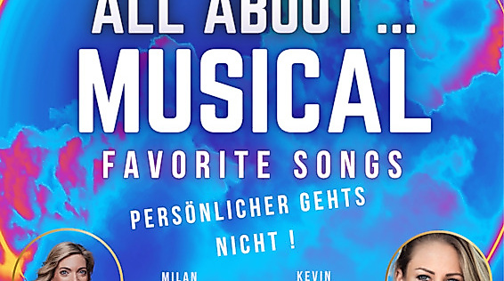 All About Musical - Favorit Songs - mit Roberta Valentini, Sabrina Seibert, Kevin Tarte, Milan van Waardenburg