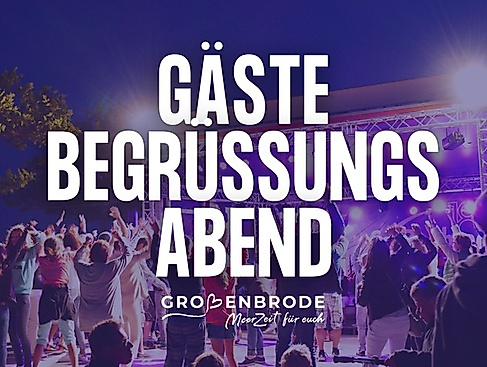 Gästebegrüßungsabend