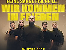 Feine Sahne Fischfilet - Wir kommen in Fr!eden