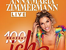 Anna-Maria Zimmermann - 100 Prozent Ich