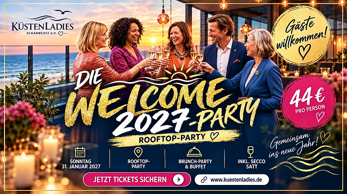 Wenn das kein Grund für eine MEGA-PARTY ist! Unser Verein KÜSTENLADIES Scharbeutz e.V. feiert seine Erfolgsgeschichte – und lädt euch alle ein, mit uns anzustoßen! Freut euch auf eine fantastische WELCOME 2027 Rooftop-Party mit lieben Menschen, ausgelassener Stimmung, einem kulinarischen Verwöhnprogramm und natürlich Secco satt!