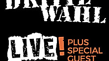 DRITTE WAHL - LIVE + special guest