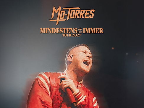Mo-Torres - Mindestens Für Immer - Tour