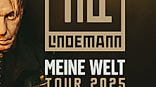 Premium Tickets - Till Lindemann - Meine Welt - Tour 2025