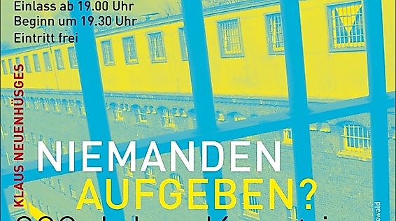 Niemanden aufgeben? 800 Jahre Knast in Hamburg