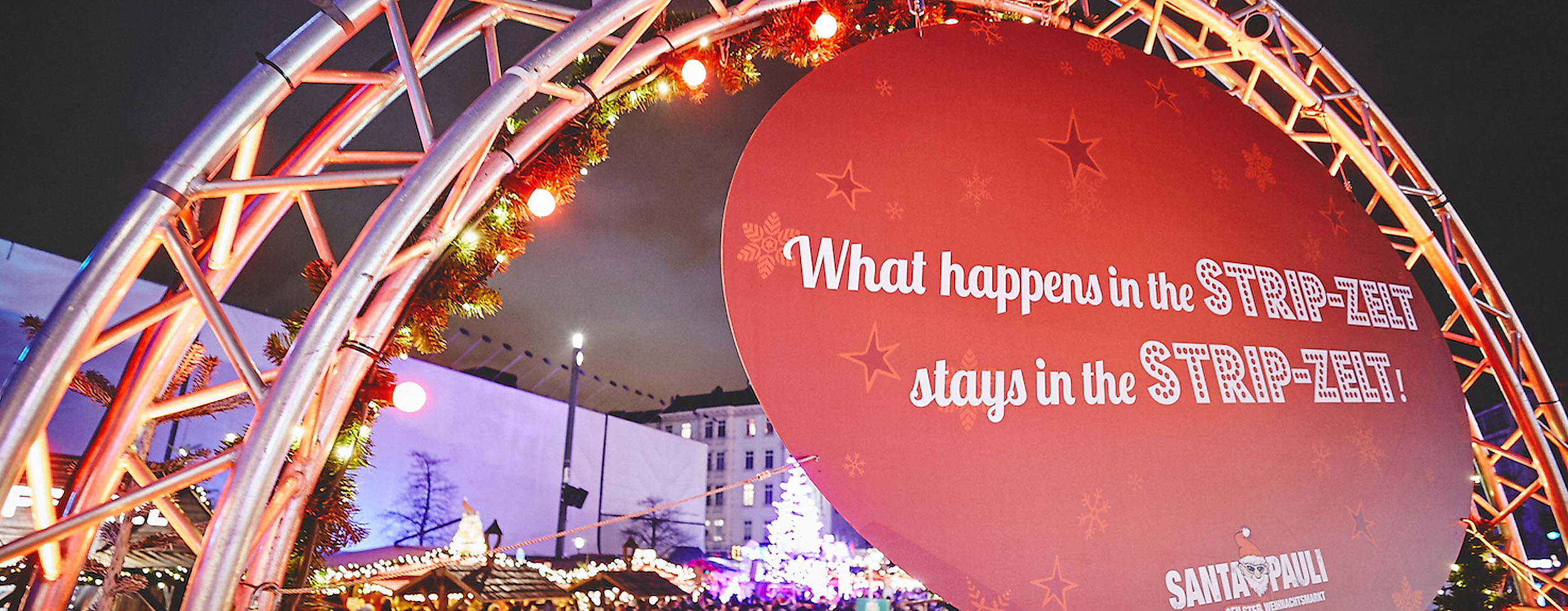 Santa Pauli Stripzelt Eingang