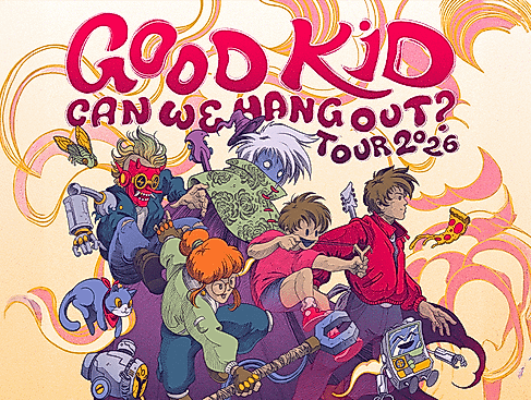 Good Kid - Can We Hang Out? Tour