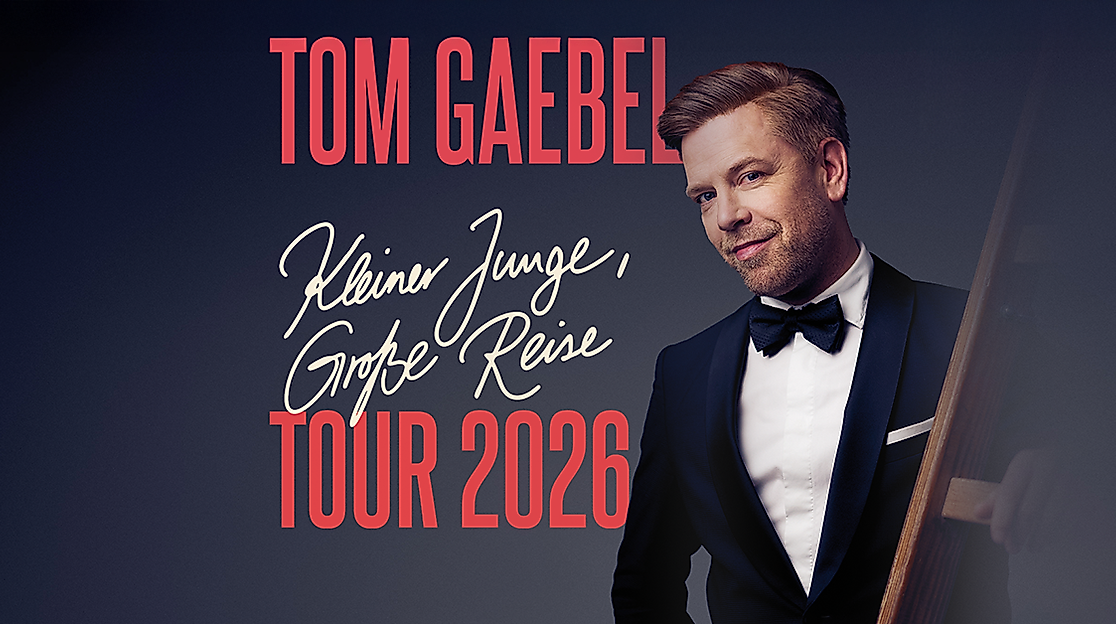 Tom Gaebel - Kleiner Junge, große Reise - Tour 2026