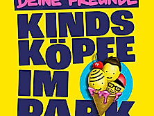 Deine Freunde - Kindsköpfe im Park - Open Air 2026