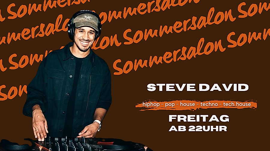 Sommersalon - Steve David - Freitag