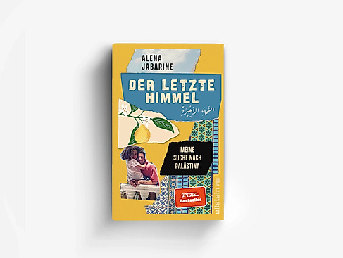 Der letzte Himmel: Meine Suche nach Palästina | Tiefe Einblicke in ein ungleiches Land