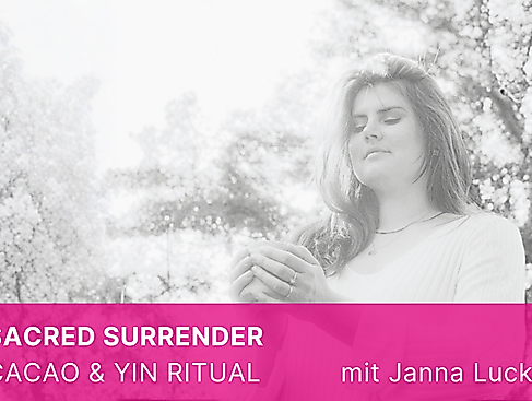 Sacred Surrender | Cacao & Yin Ritual