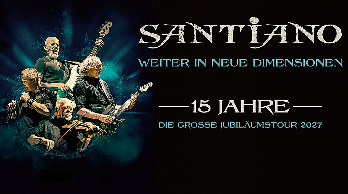SANTIANO - 15 Jahre - Die große Jubiläumstour 2027