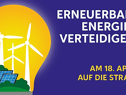Erneuerbare Energien verteidigen!