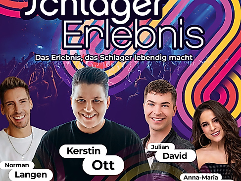 Schlagererlebnis mit Kerstin Ott u. v. m.