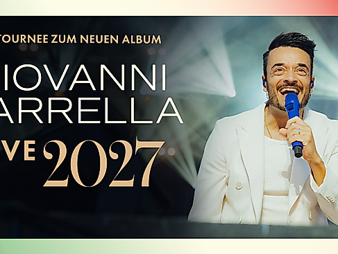 Giovanni Zarrella - Die Tournee zum neuen Album - Live 2027