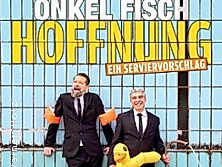 ONKeL fISCH - Hoffnung - ein Serviervorschlag