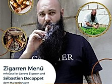 Cavalier Geneve Zigarren Menü - Als Gast begrüßen wir Sébastien Decoppet