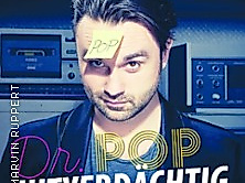 Dr. Pop - Hitverdächtig - Der musikalische Jahresrückblick