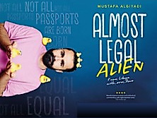 Standup Comedy - Almost Legal Alien
