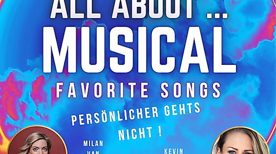 All About Musical - Favorit Songs - mit Roberta Valentini, Sabrina Seibert, Kevin Tarte, Milan van Waardenburg