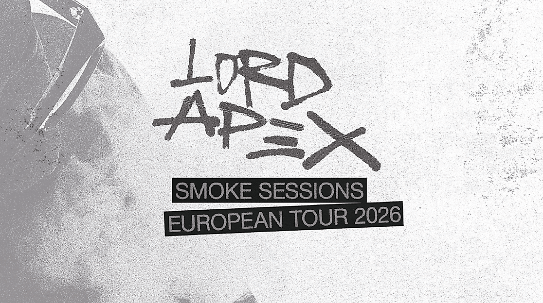 Lord Apex - Smoke Sessions Tour 2026