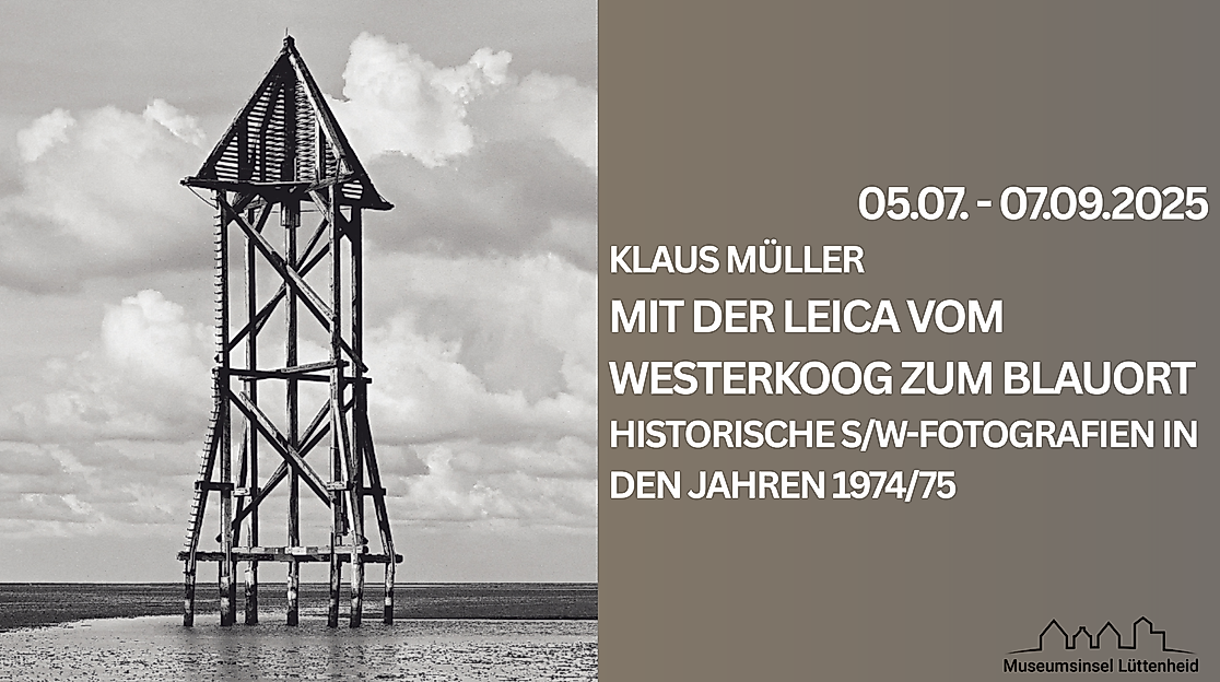 Fotoausstellung: Mit der Leica vom Westerkoog zum Blauort
