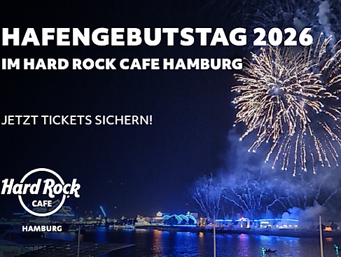 Hard Rock Cafe Hamburg – Elbe in Concert/Hafengeburtstag von der Dachterrasse genießen