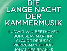 Die lange Nacht der Kammermusik