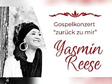 Yasmin Reese - zurück zur mir / Gospelkonzert