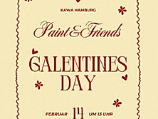 Galentines Day - Paint & Friends - Kawa Hamburg
