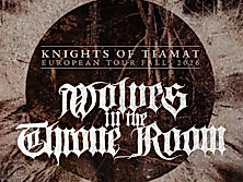 Wolves in the Throne Room - Knights of Tiamat European Tour 2026