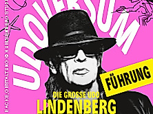 UDOVERSUM - Die große Udo Lindenberg Ausstellung Kuratorenführung inkl. Ticket