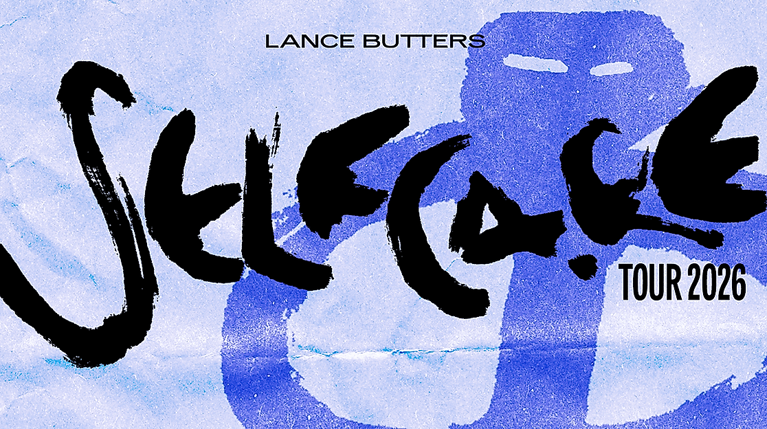 LANCE BUTTERS - Selfcare Tour 2026