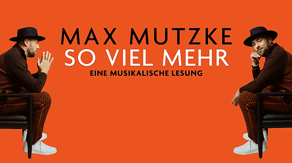 Max Mutzke - so viel mehr - eine musikalische Lesung