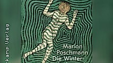 Marion Poschmann: Die Winterschwimmerin