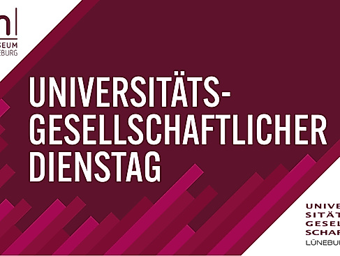 Universitätsgesellschaftlicher Dienstag