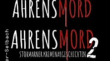 Nils Meyer-Selbach & Henry Riedl - Ahrensmord 1 / Ahrensmord 2