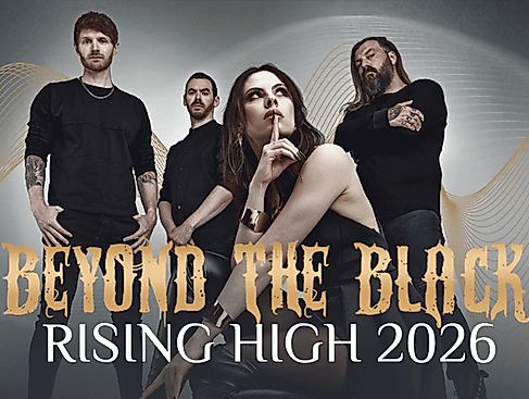 Beyond The Black - Rising High 2026