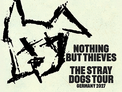 Nothing But Thieves - The Stray Dogs World Tour