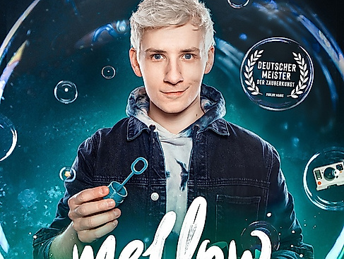 Mellow - Magie & Illusionen Live!