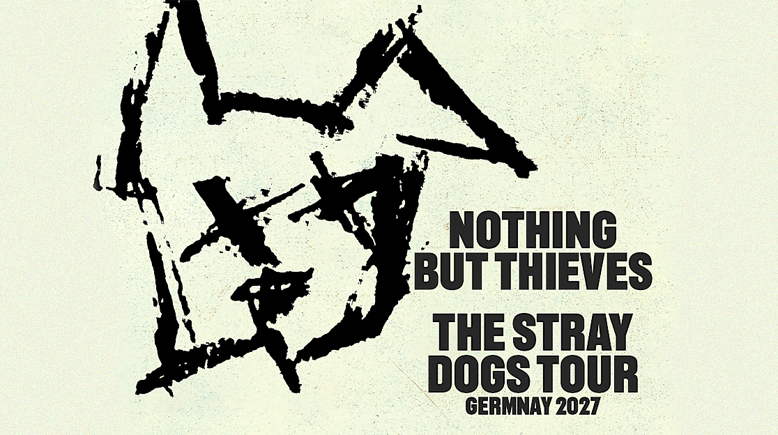 Nothing But Thieves - The Stray Dogs World Tour