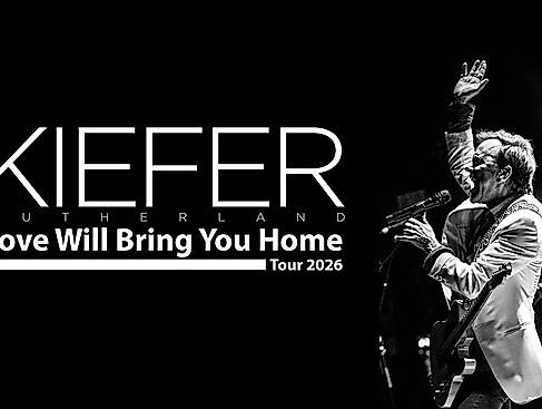 Kiefer Sutherland - Love Will Bring You Home Tour 2026 - Support: Colin Andrew