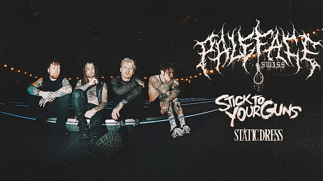 PALEFACE SWISS - EU Tour 2026 - Special Guests: Stick To Your Guns, Static Dress