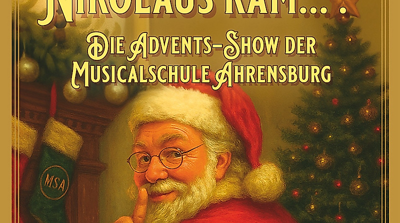 "Als der Nikolaus kam..." - Die Adventsshow 2025 der Musicalschule Ahrensburg - Premiere