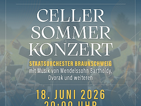 Celler Sommerkonzert - mit dem Staatsorchester Braunschweig