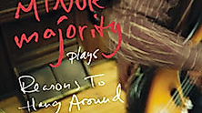 Minor Majority - Reasons to Hang Around - 20th Anniversary Tour