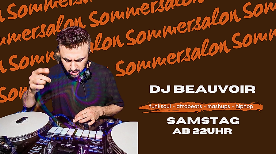 Sommersalon - DJ Beauvoir - Samstag