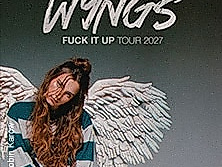 WYNGS - Fuck It Up Tour 2027