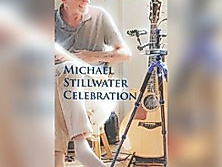 Michael Stillwater Celebration | The Great Song Gathering + Film